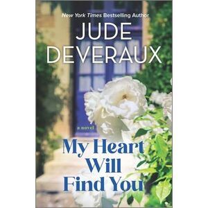 My Heart Will Find You -- Jude Deveraux